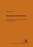 Harmonik im Umbruch