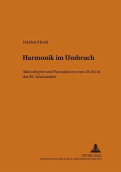 Harmonik im Umbruch - Kreft, Ekkehard