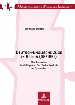 Deutsch-Englische Züge in Berlin (DEZIBEL) - Zydatiß, Wolfgang
