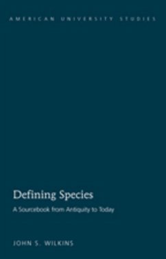 Defining Species - Wilkins, John S.