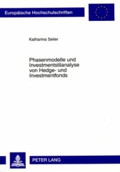 Cover Phasenmodelle und Investmentstilanalyse von Hedge- und Investmentfonds