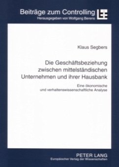 Cover Die Geschäftsbeziehung zwischen mittelständischen Unternehmen und ihrer Hausbank
