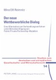 Der neue Wettbewerbliche Dialog Der neue Wettbewerbliche Dialog