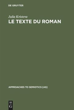 Le Texte du Roman - Kristeva, Julia