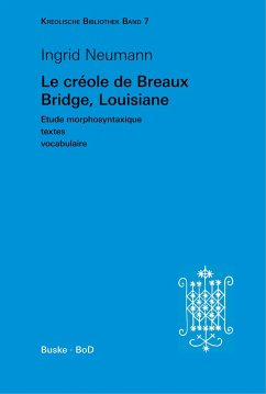 Le créole de Breaux Bridge, Louisiane - Neumann, Ingrid