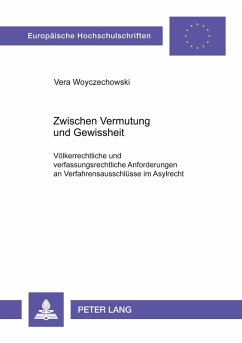Zwischen Vermutung und Gewissheit - Woyczechowski, Vera Zwischen Vermutung und Gewissheit - Woyczechowski, Vera