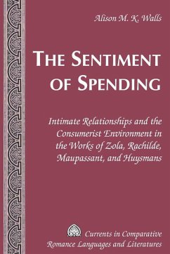 The Sentiment of Spending - Walls, Alison M. K.