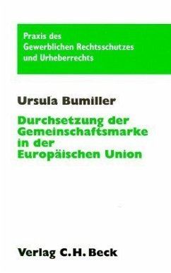 Cover Durchsetzung der Gemeinschaftsmarke in der Europäischen Union