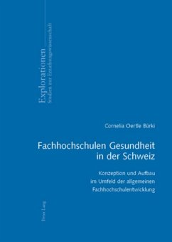 Fachhochschulen Gesundheit in der Schweiz - Oertle, Cornelia