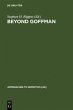 Beyond Goffman - Bild 1