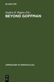 Beyond Goffman Beyond Goffman