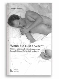 Wenn die Lust erwacht - Riederle, Josef