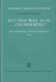 Auf dem Weg zum 'Zauberberg' - Sprecher, Thomas (Hrsg.)