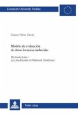 Modelo de evaluación de obras literarias traducidas Modelo de evaluación de obras literarias traducidas