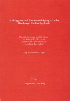 Cover Stadthygiene und Abwasserreinigung nach der Hamburger Cholera-Epidemie