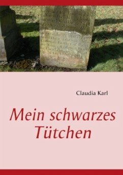 Mein schwarzes Tütchen - Karl, Claudia