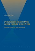 La Mutuelle de Seine-et-Marne contre l¿incendie de 1819 à 1969