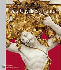 Das Cuvilliés-Theater - Sabine Heym, Susanne de Ponte, Hermann Neumann