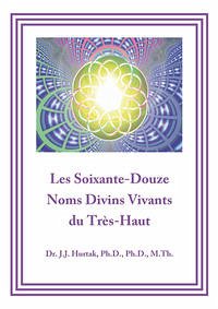 Les Soixante-Douze Noms Divins Vivants du Très-Haut