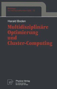 Multidisziplinäre Optimierung und Cluster-Computing - Boden, Harald