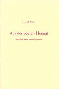 Aus der oberen Heimat - Hahn, Joseph