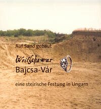 Weitschawar /Bajcsa-Vár - Diether Kramer (Hg.)