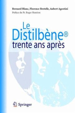 Le Distilbène trente ans après - Blanc, Bernard / Bretelle, Florence / Agostini, Aubert (Hrsg.)