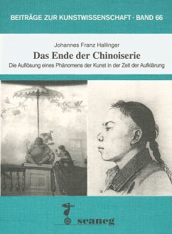 Das Ende der Chinoiserie - Hallinger, Johannes F