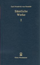Sämtliche Werke. Daraus: BAND 2-4: Italienische Forschungen (Berlin-Stettin 1827-1831.). Bd. 2