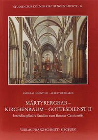 Märtyrergrab - Kirchenraum - Gottesdienst II