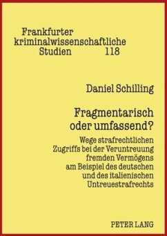 Fragmentarisch oder umfassend - Schilling, Daniel
