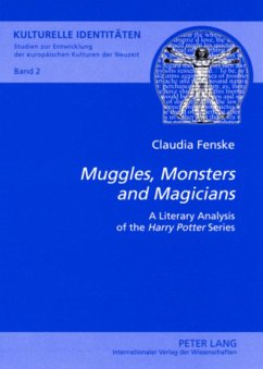 «Muggles, Monsters and Magicians» - Fenske, Claudia