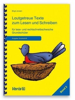 Lautgetreue Texte zum Lesen und Schreiben für lese- und rechtschreibschwache Grundschüler (Druckschrift) - Jansen, Birgit