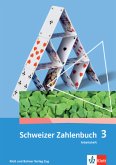 Schweizer Zahlenbuch 3 / Schweizer Zahlenbuch 3