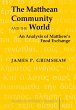 The Matthean Community and the World - Bild 1