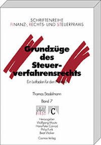 Grundzüge des Steuerverfahrensrechts