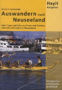 Auswandern nach Neuseeland - Sackstedt, Ulrich F.