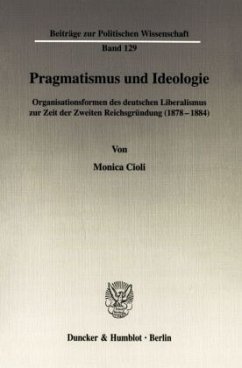 Pragmatismus und Ideologie. - Cioli, Monica