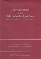 Jahresabschluß und Jahresabschlußprüfung - Fischer, Thomas R / Hömberg, Reinhold (Hgg.)