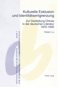 Kulturelle Exklusion und Identitätsentgrenzung - Liu, Weijian