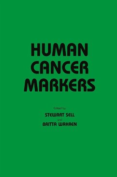 Human Cancer Markers - Sell, Stewart / Wahren, Britta (eds.)