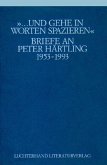 Und gehe in Worten spazieren Und gehe in Worten spazieren