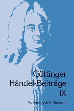 Göttinger Händel-Beiträge, Band IX - Marx, Hans Joachim (Hrsg.)