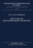 Die Taxe im Seeversicherungsrecht