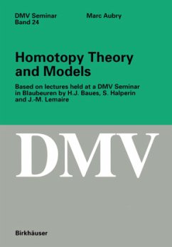 Homotopy Theory and Models - Aubry, Marc