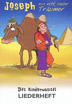 Joseph - ein echt cooler Träumer Joseph - ein echt cooler Träumer