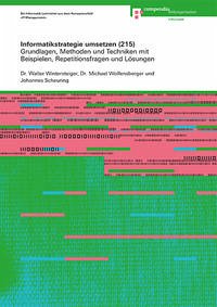 Informatikstrategie umsetzen (215) - Wintersteiger, Walter; Wolfensberger, Michael; Scheuring, Johannes