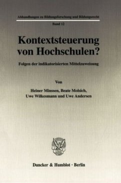 Kontextsteuerung von Hochschulen? - Minssen, Heiner;Molsich, Beate;Wilkesmann, Uwe
