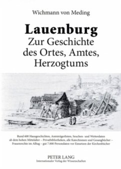 Lauenburg - Zur Geschichte des Ortes, Amtes, Herzogtums - Meding, Wichmann von