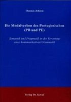 Die Modalverben des Portugiesischen (PB und PE) - Johnen, Thomas